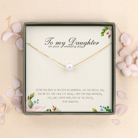 "To my daughter" Card and Pearl Necklace