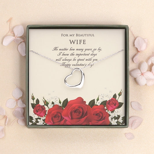 "For my Beautiful Wife" Valentine's Day and Heart Necklace