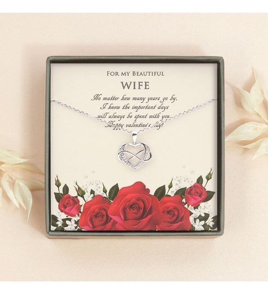 "For My Beautiful Wife" Valentine's Day Card and Infinity Heart Necklace