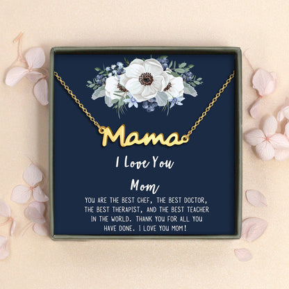 "I Love You Mom" Mama Necklace