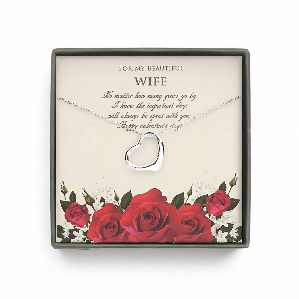 "For my Beautiful Wife" Valentine's Day and Heart Necklace