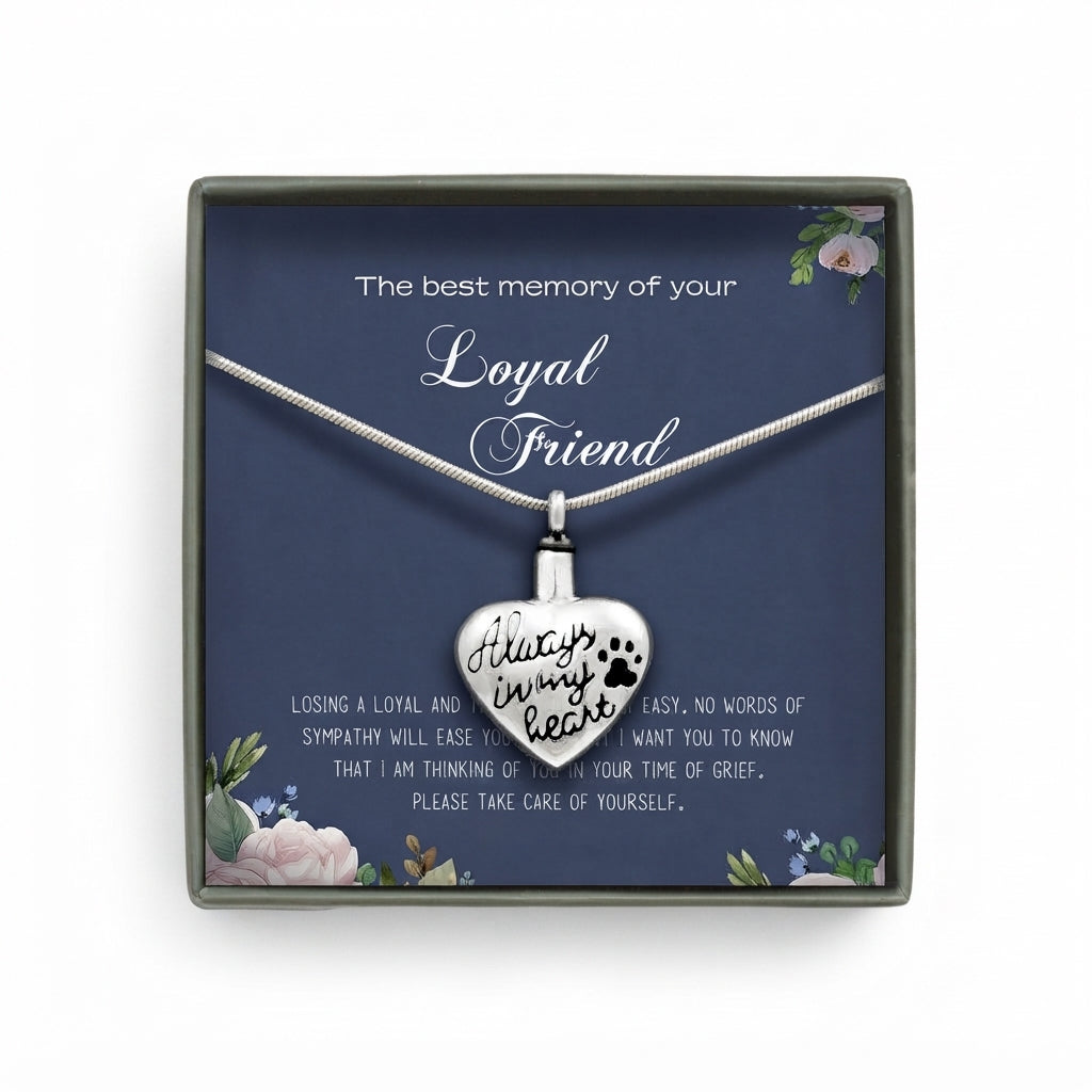 "The Best Memory of your Loyal Friend" Always in My Heart Pet Memorial Necklace