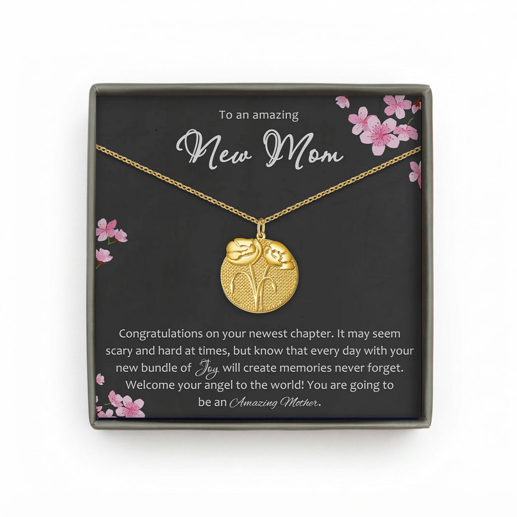 To an Amazing New Mom Embossed 3D Birth Flower Necklace