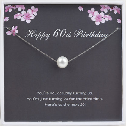 "Happy 60th Birthday" Card and Pearl Necklace