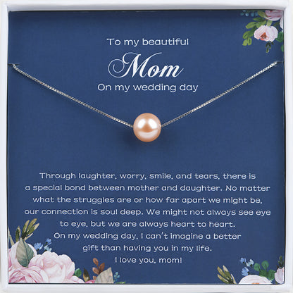 "To my Beloved Mom" Card and Pearl Necklace