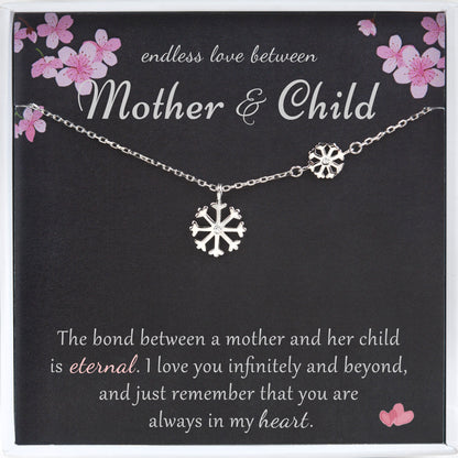 "Endless Love Between Mother & Child" Card and Snowflake Necklace