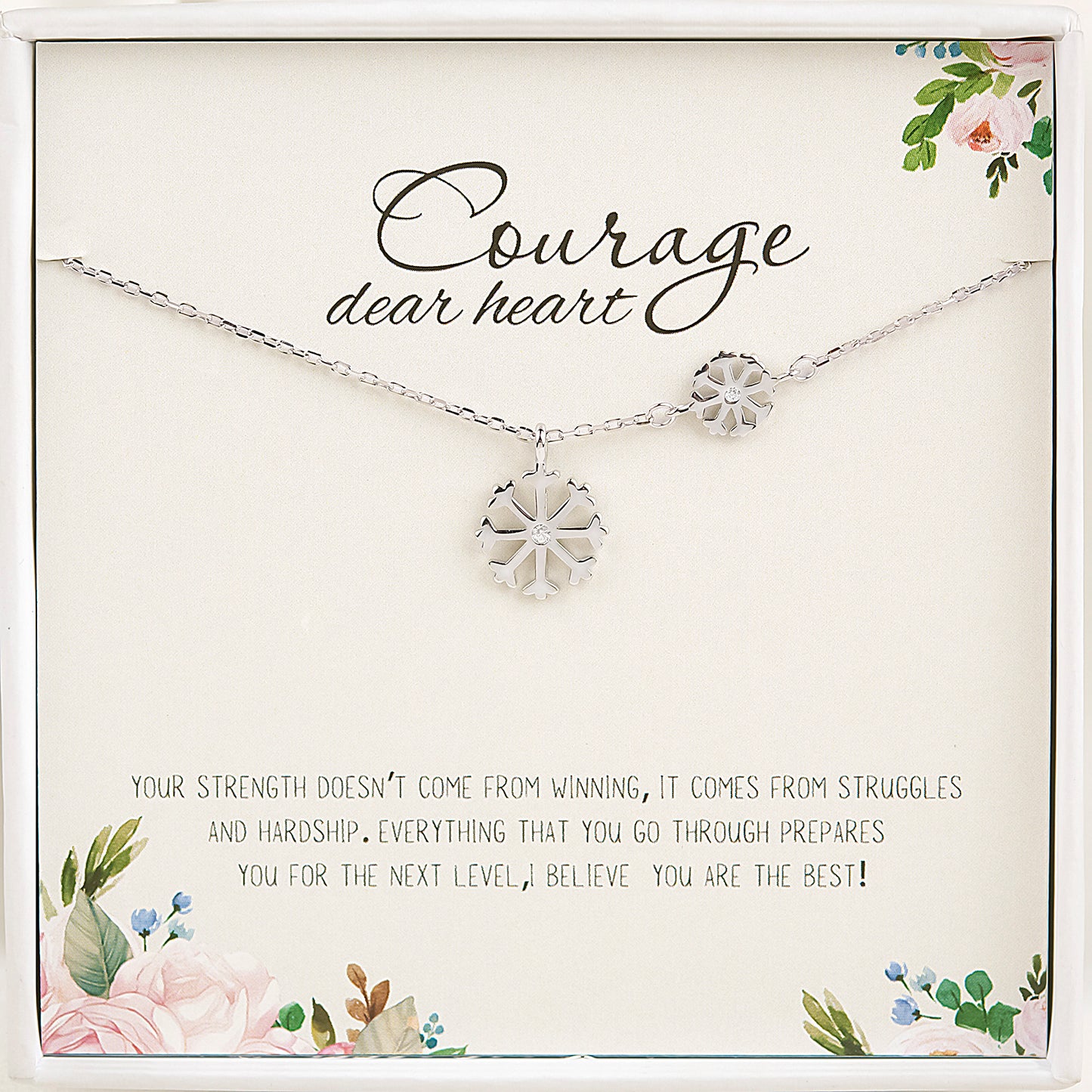 "Courage Dear Heart" Card and Snowflake Necklace