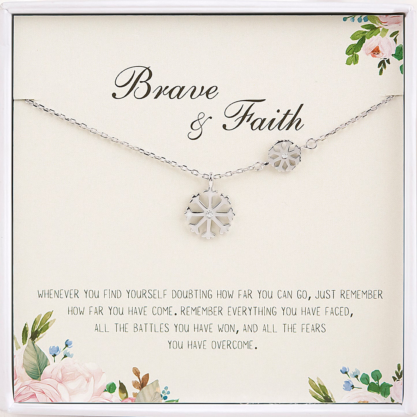 "Brave and Faith" Card and Sterling Silver Snowflake Necklace