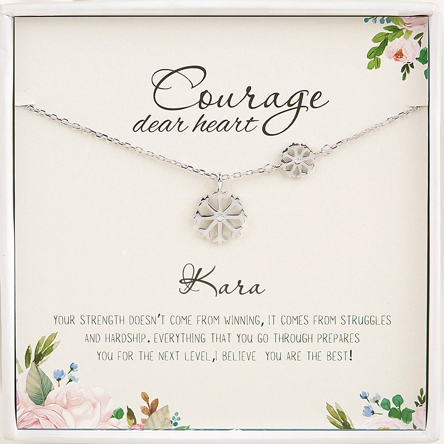 "Courage Dear Heart" Card and Snowflake Necklace