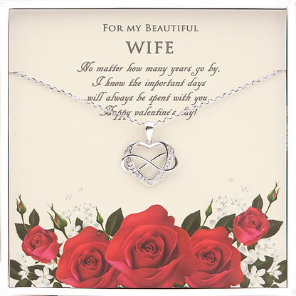 "For My Beautiful Wife" Valentine's Day Card and Infinity Heart Necklace