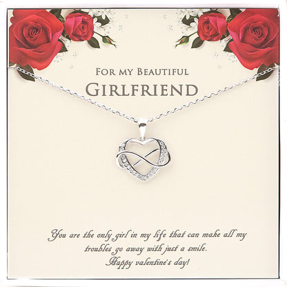 "For My Beautiful Girlfriend" Valentine's Day Card and Infinity Heart Necklace