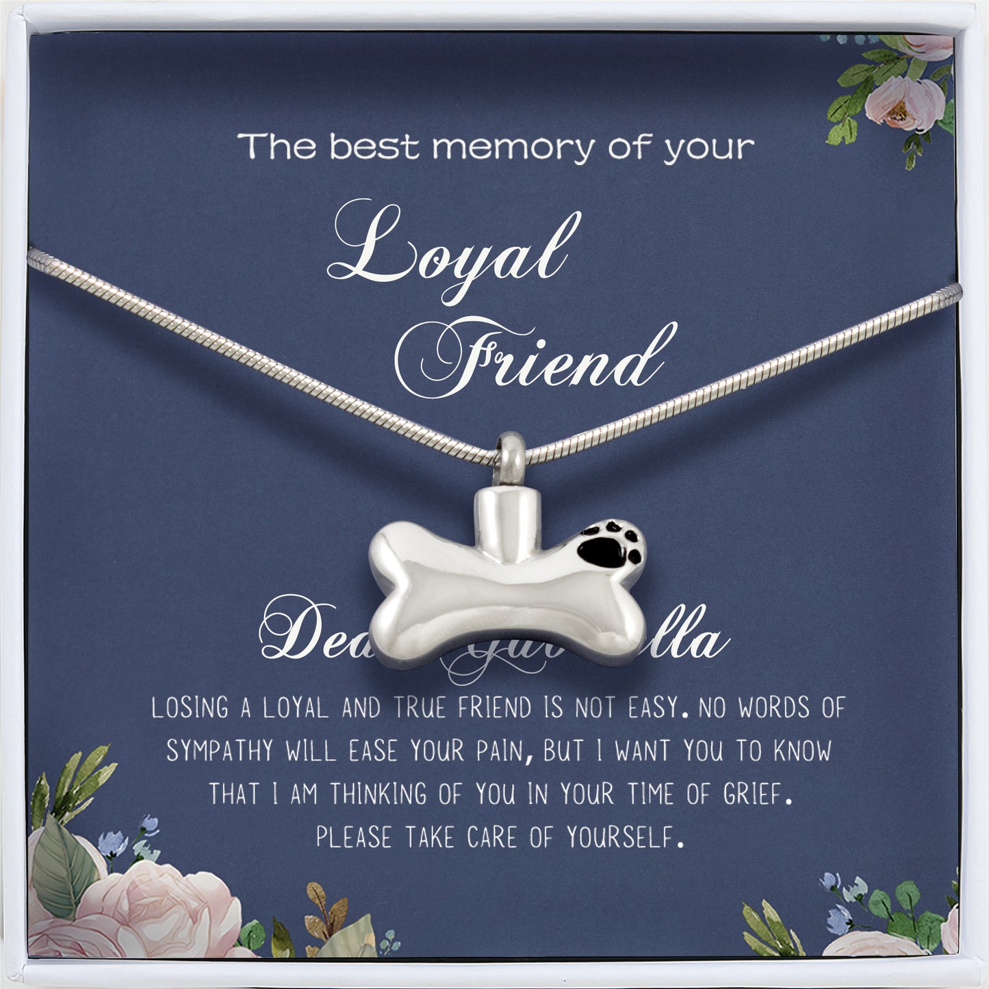 The Best Memory of Your Loyal Friend Dog Bone Pet Ashes Holder Necklace