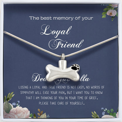 The Best Memory of Your Loyal Friend Dog Bone Pet Ashes Holder Necklace